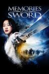 Memories of the Sword Movie Streaming Online