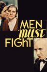 Men Must Fight Movie Streaming Online