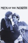Men of the North Movie Streaming Online
