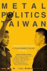 Metal Politics Taiwan Movie Streaming Online
