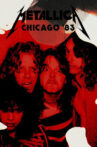 Metallica: Live in Chicago, Illinois - August 12, 1983 Movie Streaming Online