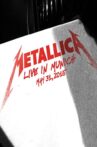 Metallica: Live in Munich, Germany - May 31, 2015 Movie Streaming Online