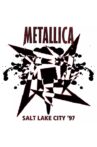 Metallica: Live in Salt Lake City, Utah - January 2, 1997 Movie Streaming Online