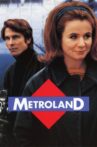Metroland Movie Streaming Online