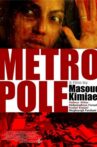 Metropole Movie Streaming Online