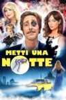 Metti una notte Movie Streaming Online