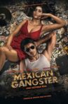 Mexican Gangster Movie Streaming Online