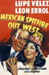 Mexican Spitfire Out West Movie Streaming Online