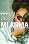 Mi arma Movie Streaming Online