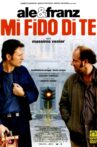Mi fido di te Movie Streaming Online