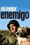Mi mejor enemigo Movie Streaming Online
