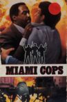 Miami Cops Movie Streaming Online