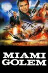 Miami Golem Movie Streaming Online