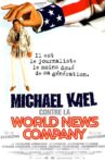 Michael Kael contre la World News Company Movie Streaming Online