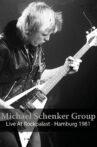 Michael Schenker Group - Live At Rockpalast - Hamburg 1981 Movie Streaming Online