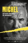 Michel, acteur verliest de woorden Movie Streaming Online