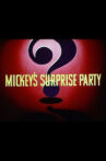 Mickey's Surprise Party Movie Streaming Online