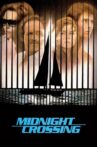 Midnight Crossing Movie Streaming Online