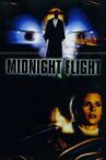 Midnight Flight Movie Streaming Online