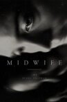 Midwife Movie Streaming Online