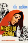 Miércoles de ceniza Movie Streaming Online