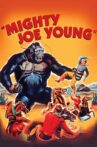 Mighty Joe Young Movie Streaming Online