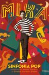 MIKA: Sinfonia Pop Movie Streaming Online