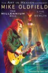 Mike Oldfield: The Millennium Bell - Live in Berlin Movie Streaming Online