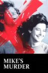 Mike's Murder Movie Streaming Online