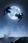 Miles Movie Streaming Online
