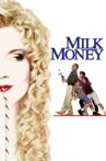 Milk Money Movie Streaming Online