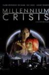 Millennium Crisis Movie Streaming Online