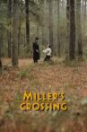 Miller's Crossing Movie Streaming Online