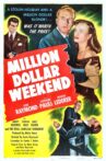 Million Dollar Weekend Movie Streaming Online
