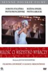 Miłość ci wszystko wybaczy Movie Streaming Online
