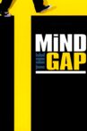 Mind the Gap Movie Streaming Online