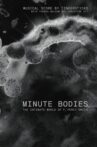 Minute Bodies: The Intimate World of F. Percy Smith Movie Streaming Online