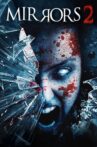 Mirrors 2 Movie Streaming Online