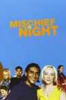 Mischief Night Movie Streaming Online