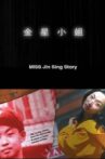 Miss Jin Sing Story Movie Streaming Online