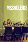 Miss Violence Movie Streaming Online