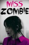 Miss Zombie Movie Streaming Online