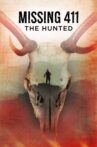 Missing 411: The Hunted Movie Streaming Online