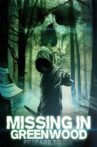 Missing In Greenwood Movie Streaming Online