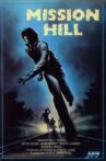 Mission Hill Movie Streaming Online