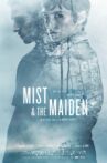 Mist and the Maiden Movie Streaming Online