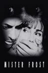 Mister Frost Movie Streaming Online
