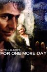 Mitch Albom's For One More Day Movie Streaming Online