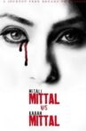 Mittal v/s Mittal Movie Streaming Online