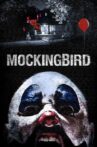 Mockingbird Movie Streaming Online